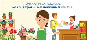 Văn phòng phẩm, hoa - quà tặng: Nhìn lại thị trường năm 2018
